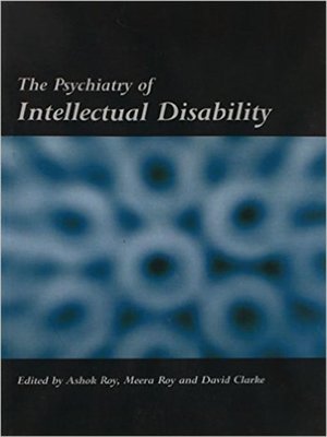 cover image of The Psychiatry of Intellectual Disability